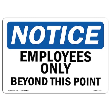 OSHA Notice, 10 Height, 14 Width, Rigid Plastic